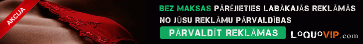 TOP UN PLĀNOTĀS reklāmas bez maksas vietnē loquovip.com